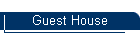 Guest House