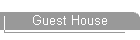 Guest House