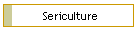 Sericulture